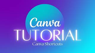 DIY- 5 Canva Shortcuts that will save you HOURS | Canva tutorial for beginners