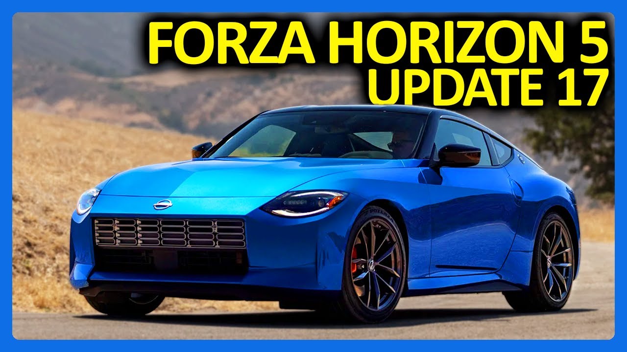 Forza Horizon 5 Nissan Z, New Cars, JDM Update!! (FH5 Update 17