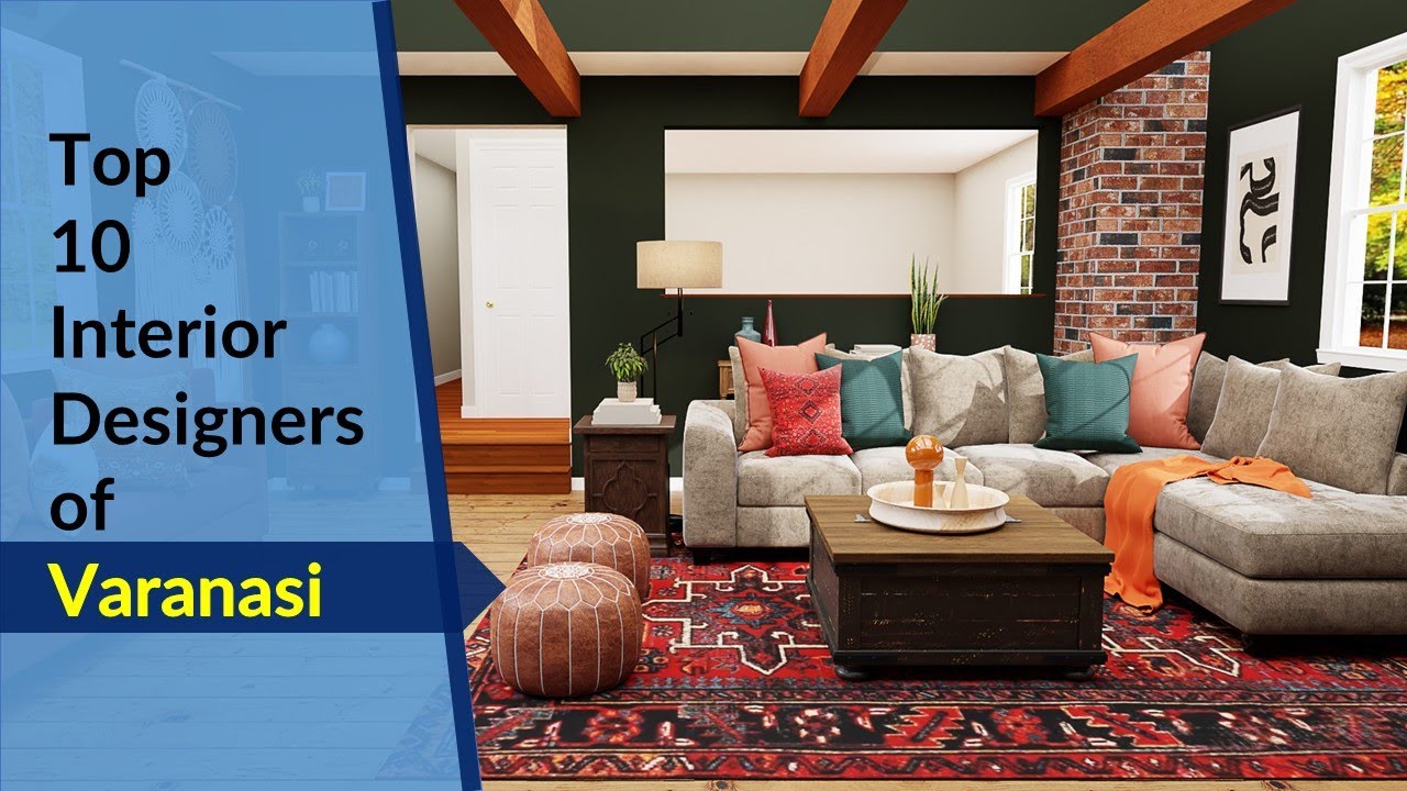 Top 10 Interior Designers in Varanasi YouTube