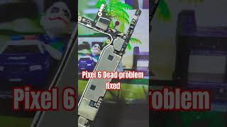@pixel6 #dead #mobilerepair #smartphone #problemfix