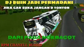 DJ BUIH JADI PERMADANI X CEPAK CEPAK AH AH AH