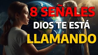 ¡8 SEÑALES DE QUE DIOS TE ESTÁ LLAMANDO! (Motivación Cristiana)