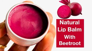 How To Make Home Made BEETROOT LIP BALM With Fresh Beetroot Juice screenshot 5