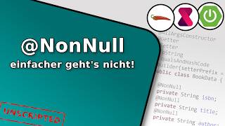 Project Lombok: @NonNull - Null-Checks mal ganz einfach! (praxisnah &amp; einfach erklärt | 2026)