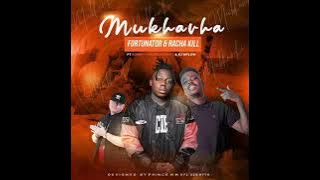 Fortunator & Racha Kill   Mukhavha  Audio feat  Romeo TheGreatwhite &