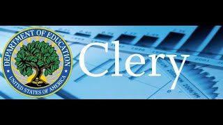 Active Shooter: Campus Security, The Clery Act