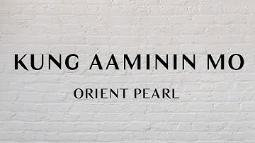 Orient Pearl - Kung Aaminin Mo (1 Hour Loop Music)