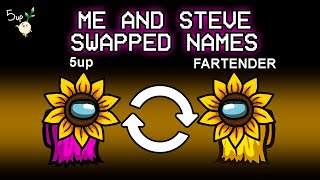 Me and Steve confused EVERYONE with this Name Swap...