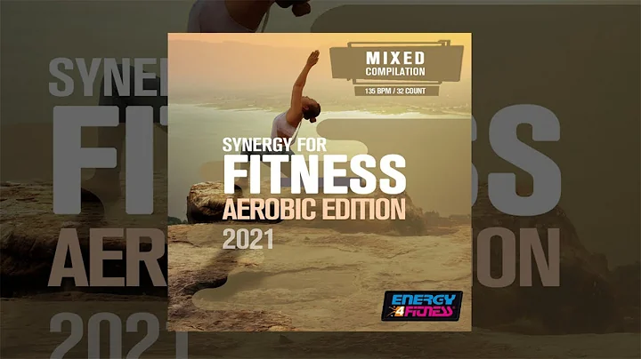 E4F - Synergy For Fitness - Aerobic Edition 2021 - Fitness & Music 2021