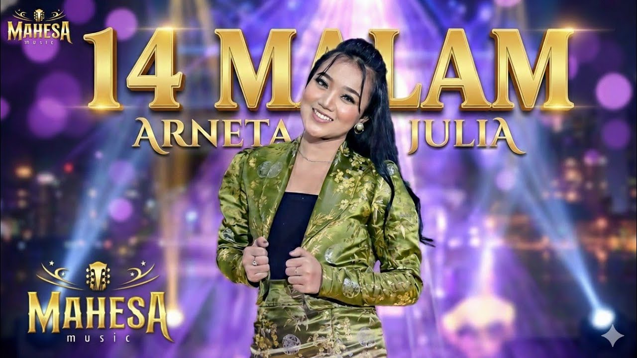 14 MALAM Arneta Julia - Mahesa Music