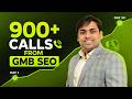 How We Got 900+ Calls With Google Business Profile SEO | Digital Dhanu