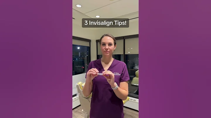 Invisalign Tips