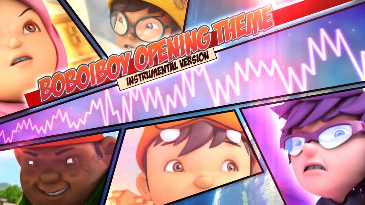 BoBoiBoy OST Main Theme Instrumental