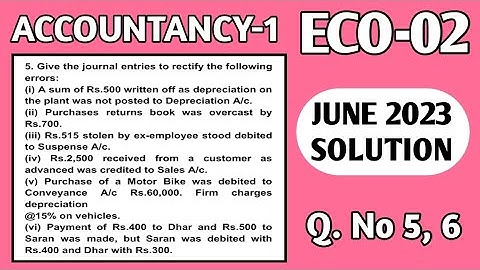 Journal entries to rectify errors | Suspense account rectification | Eco 02 solved question paper