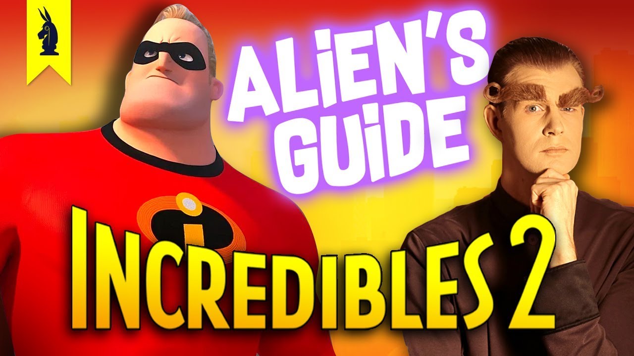 Alien's Guide to Pixar's INCREDIBLES 2