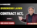 CA Foundation Business Laws-Revision of Contract Act Class-1-Jan'26 Exams-CA Amit Popli