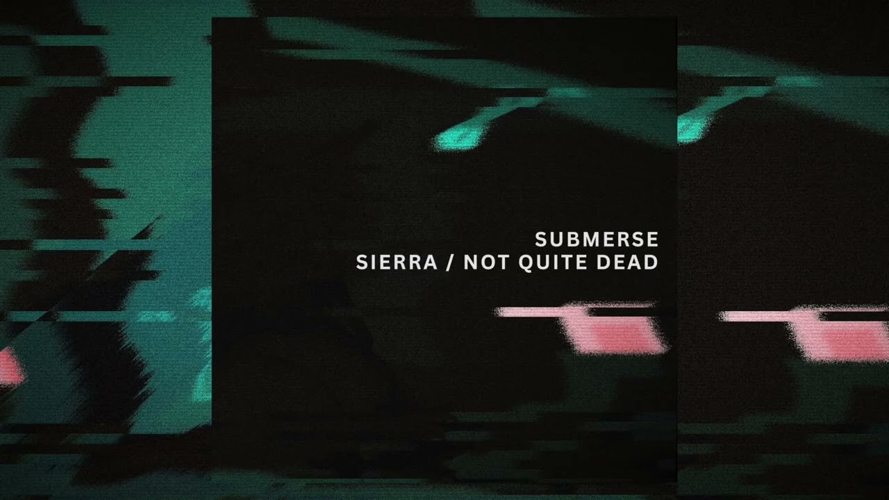 Watch Submerse - Sierra on YouTube Watch Submerse - Sierra on YouTube