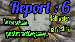 Report :6 ( on inter school poster making competition)