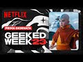 Geeked Week 2023 | Avatar - La leggenda di Aang, Umbrella Academy e tanto altro | Netflix Italia