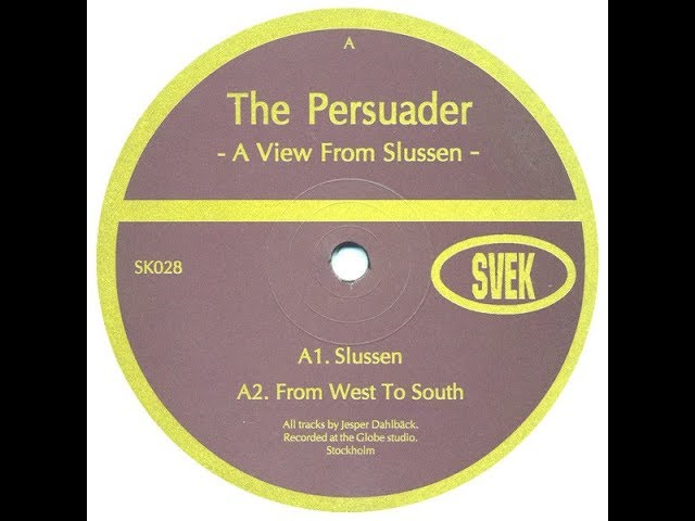 The Persuader - From West To South