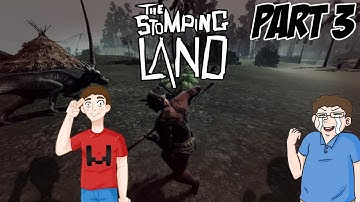 The Stomping Land Part 3: Mission: Improbable