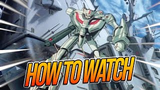 Macross Watch Order