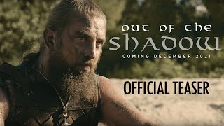 Teaser - Out of the Shadow (2022)
