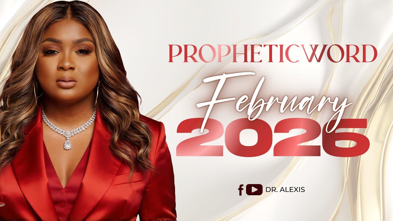 PROPHETIC WORD FEBRUARY 2026