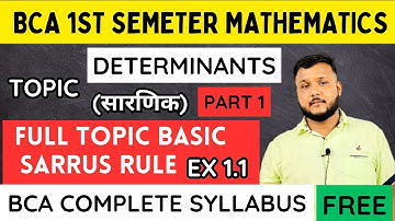 Determinants (सारणिक) | Sarrus Rule | BCA 1st Semester Mathematics | Exercise 1.1 | (Part. 1)