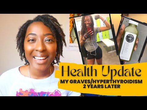 Graves Disease 2 yr Update Healthy Diet Remission Living Life