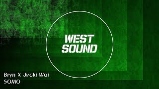 [MR/Inst] 브린 (Bryn) X 재키와이 (Jvcki Wai) - SOMO