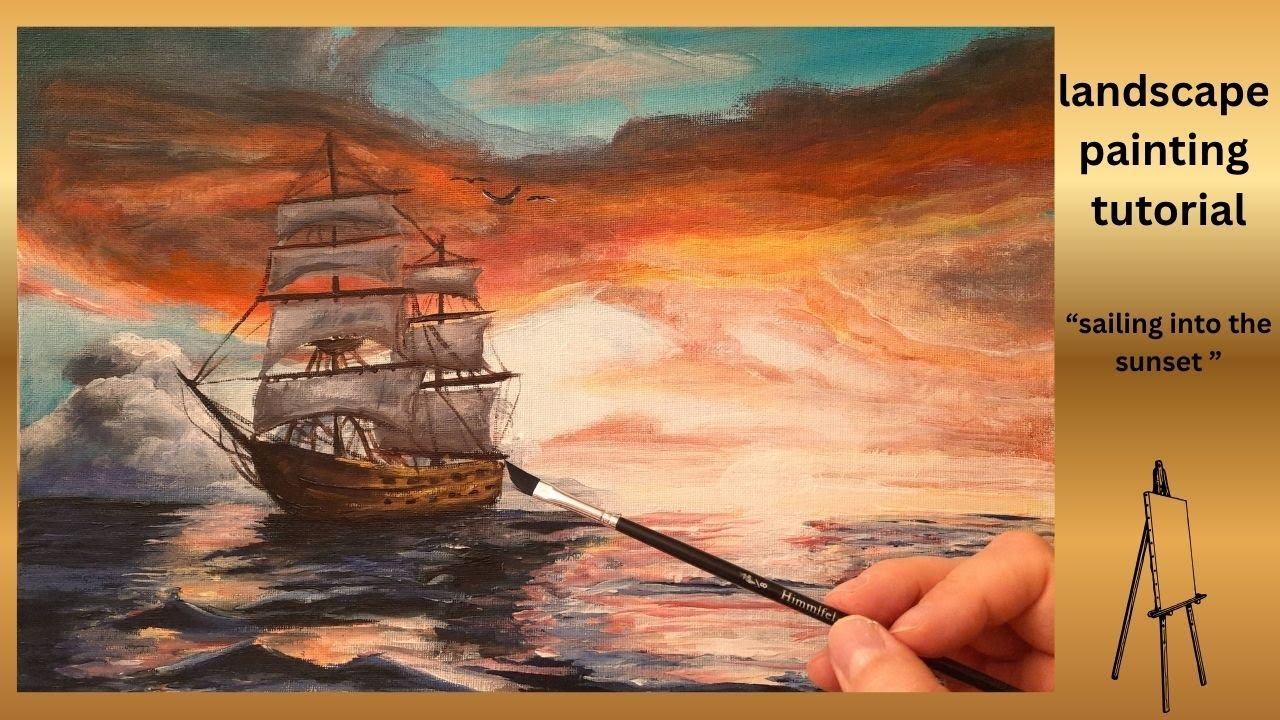 How to paint a sailing ship at sunset...tutorial