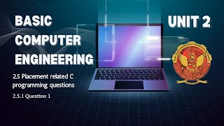 2.5.1 Placement related C programming questions | BT205 | C Programming |