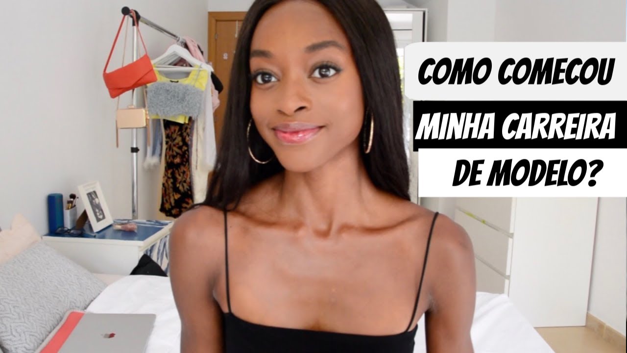 Como minha carreira de modelo começou...
