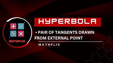 F1_Pair of tangents drawn from external point, Chord of contact, equation of chord if mid point is