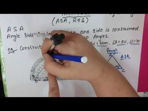 Construction of Triangle (ASA AND RHS)