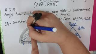 Construction of Triangle (ASA AND RHS)