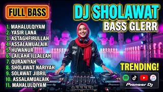 Dj Religi Sholawat Terbaru 2026  Slow Remix  Bass Bikin Tenang  Mahalul Qiyam
