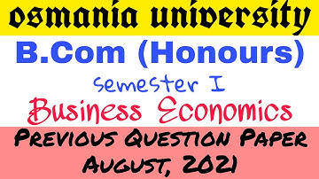 Business Economics | Previous Question Paper August 2021 | Bcom Honours 1st Semester | Degree | OU