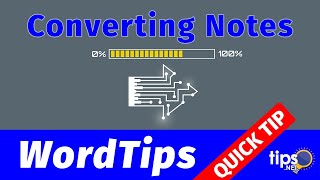 Converting Footnotes and Endnotes