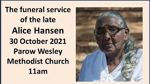 Funeral Service of the late Alice Hansen