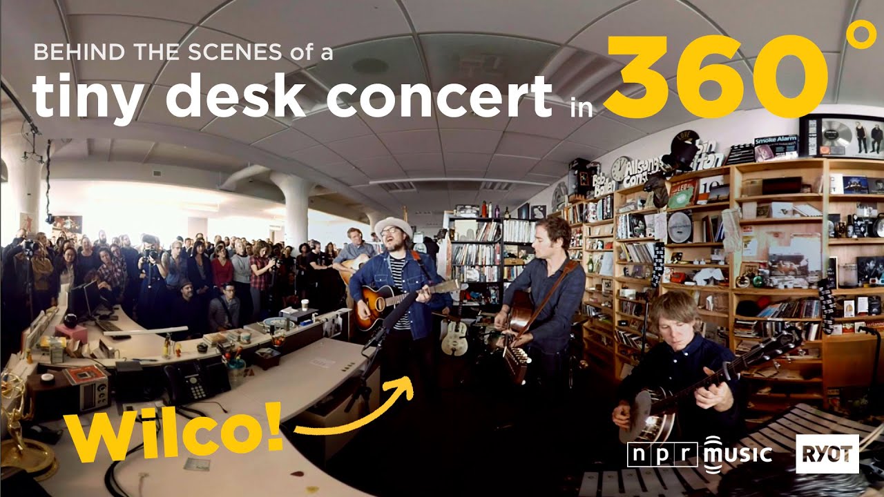 Wilco In 360 Behind The Scenes At Npr Music S Tiny Desk All