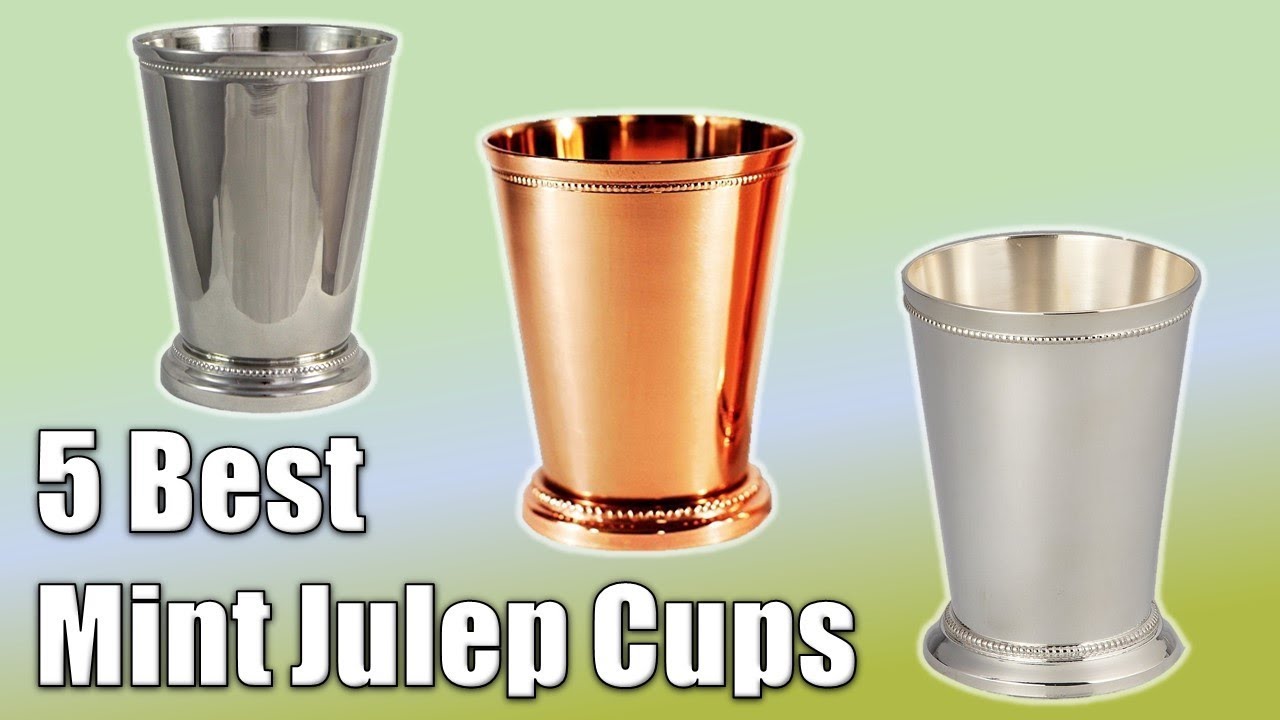 Mint Julep Cups The Best Best Mint Julep Cups 2019 YouTube