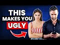 10 Habits That Make You Look Ugly (STOP Doing THESE Right Away!)