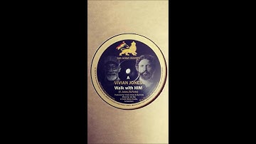Vivian Jones - Walk With HIM / Dub Walk