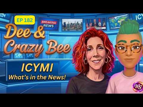 E 182 ICYMI What's In The News