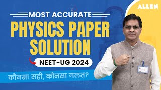 NEET-UG 2024 | Most Accurate Physics Paper Solution and Answer key By BM sir | ALLEN screenshot 5