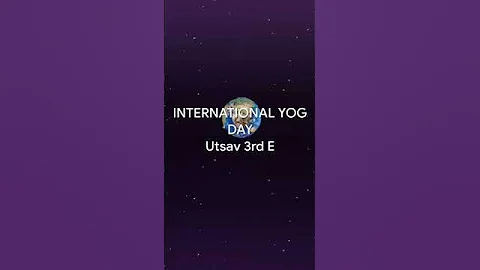 INTERNATIONAL YOG DAY Shlok (Yogen chittasya paden vacham Malam Sharirasya.....)