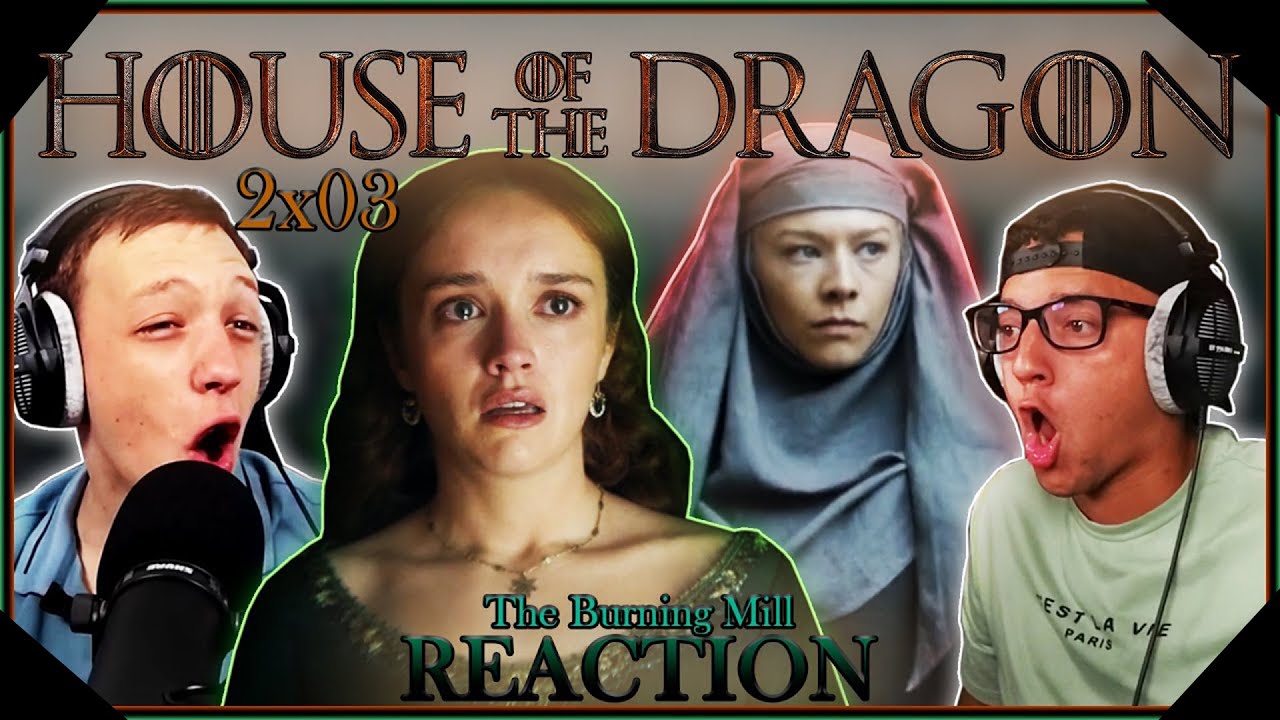 House of the Dragon Season 2 Episode 3 "The Burning Mill" - First Time Watching - Reaction/Review