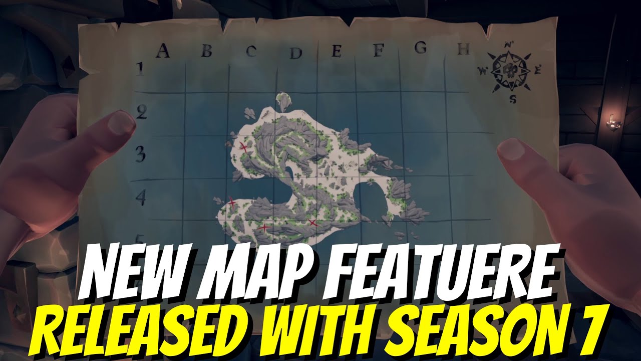 New Map Feature Released With Season 7 | Sea of Thieves - YouTube